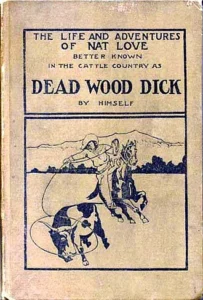 Nat Love cowboy biography